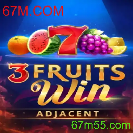 Descubra 3FruitsWin: Um Clássico Moderno com a Marca de 67M.COM