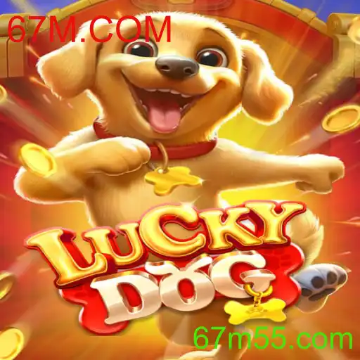 Descubra o Empolgante Mundo de LuckyDog e Como Jogar no 67M.COM